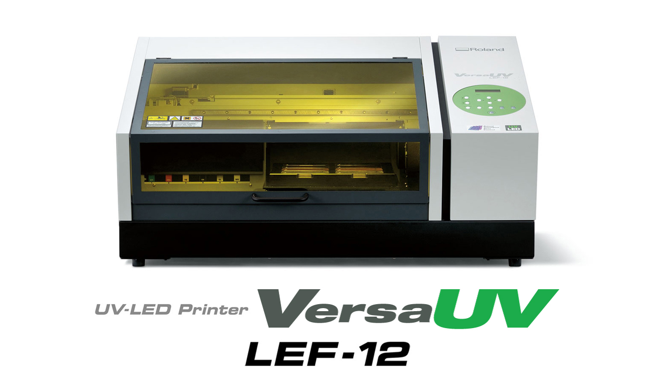 VersaUV LEF-12 UV-LED desktop inkjet printer