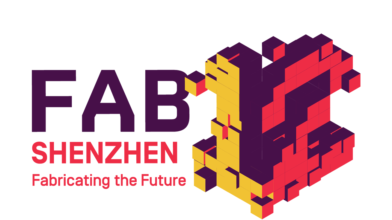 FAB12 - SHENZHEN - Fabricating the Future